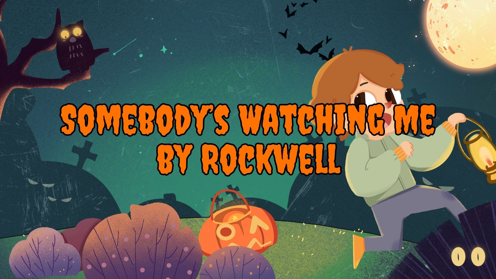 Somebody’s Watching Me