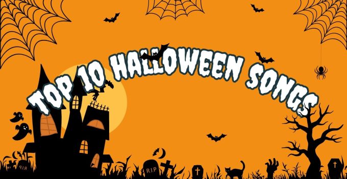 Top 10 Halloween Songs to Get You in the Spooky Spirit